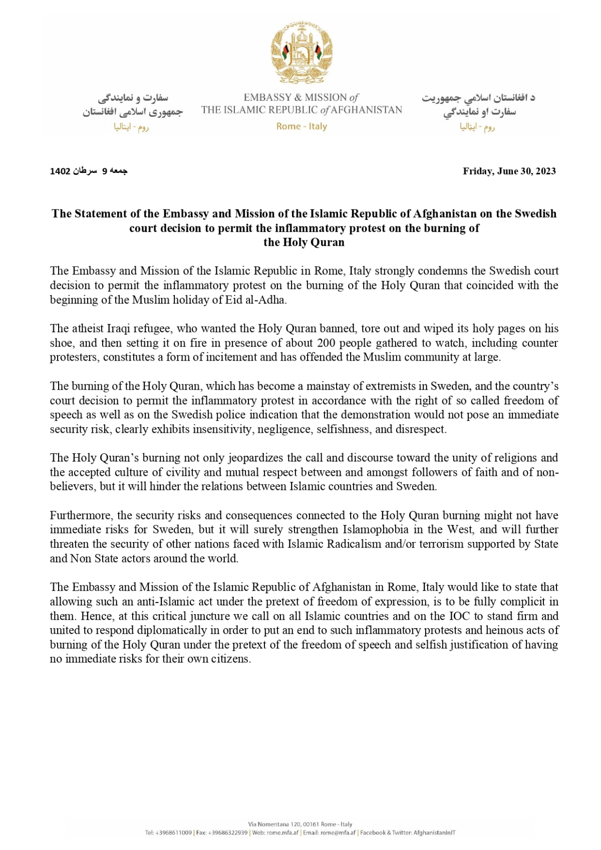 The Statement of the Embassy and Mission of the Islamic Republic of Afghanistan on the Swedish court decision to permit the inflammatory protest on the burning of    the Holy Quran