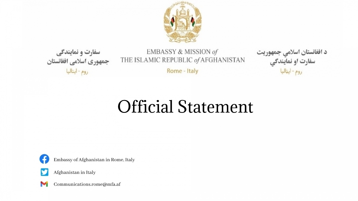 Statement of the Embassy of the Islamic Republic of Afghanistan in Rome, Italy &nbsp;to  The Upcoming G20 Rome Summit  29 October 2021